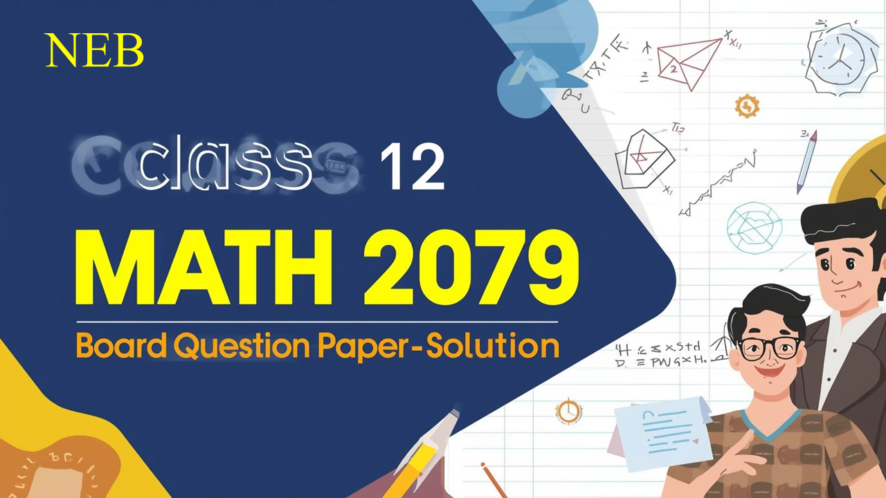 2079 Board Paper Solution